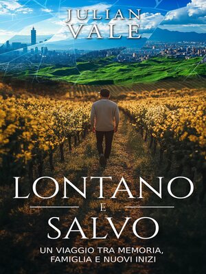 cover image of Lontano e Salvo